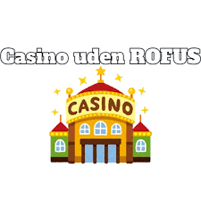 Danske Casino uden Indskud Online - Oplev Spændingen Uden Risiko