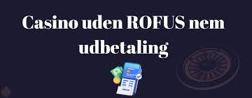 Online Casino uden ROFUS i Danmark - Spil uden begrænsninger